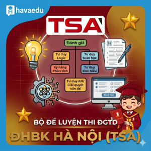 Bộ đề thi Đánh giá tư duy 2026 ĐHBK HN (TSA)