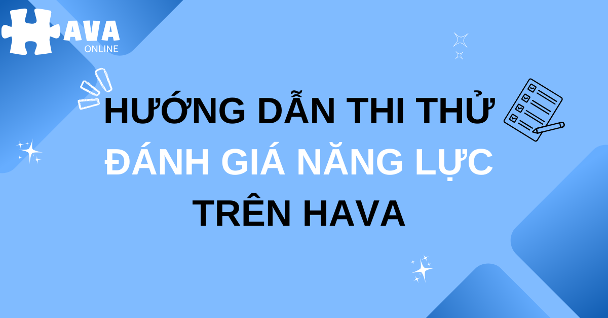 Hướng dẫn thi thử ĐGNL trên Hava