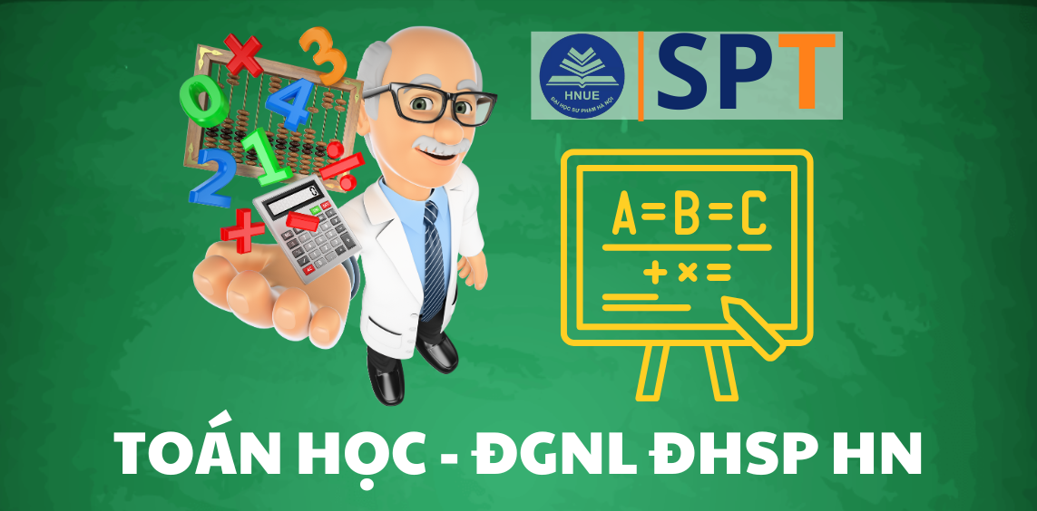 Bộ 10+ đề thi môn Toán luyện thi ĐGNL ĐH Sư Phạm Hà Nội 2025 – 2026