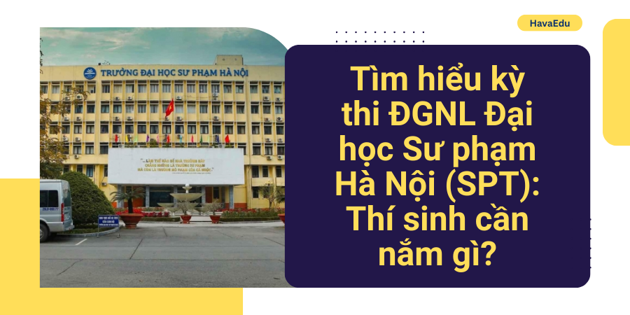 ĐGNL Đại học Sư phạm Hà Nội