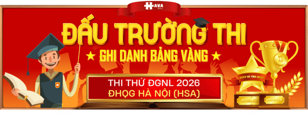 Thi thử ĐGNL 2026 ĐHQG Hà Nội (HSA 2026)