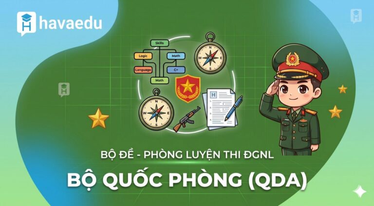 Bộ 20+ đề luyện thi Đánh giá năng lực QDA 2026 – Bộ Quốc Phòng